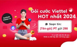 Tổng hợp các gói cước data Viettel hot nhất năm 2024