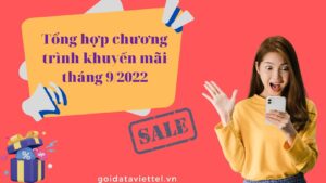 tong-hop-chuong-trinh-khuyen-mai-thang-9-2022