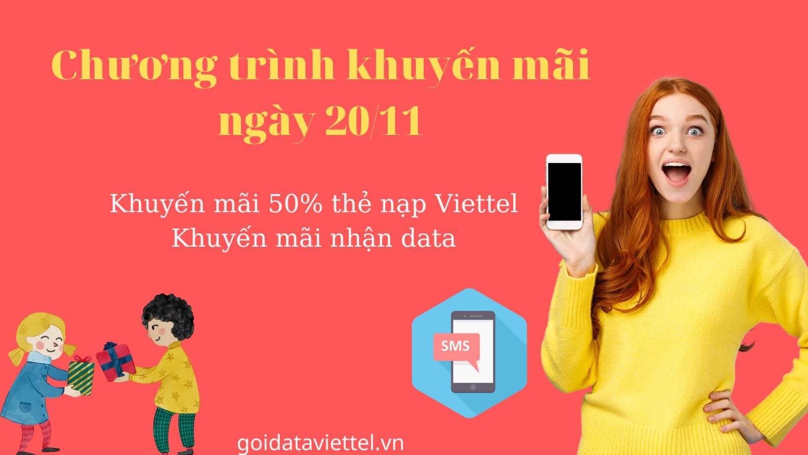 Viettel Khuyến Mãi Siêu Khủng Ngày 20/11 | Gói Data Viettel