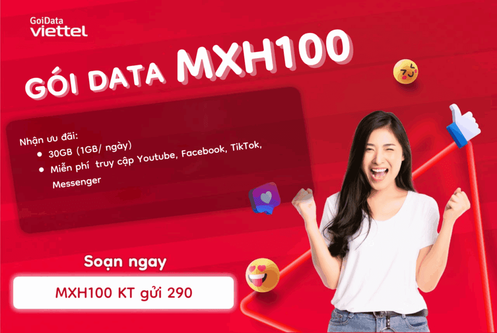MXH100 Viettel - 1GB/ ngày, miễn phí data Tiktok 1 mxh100-viettel-1gb-ngay-mien-phi-data-tiktok