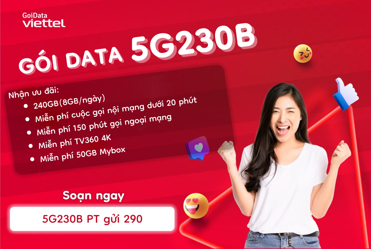 Hướng dẫn đăng ký gói cước 5G230B Viettel 1 huong-dan-dang-ky-goi-cuoc-5g230b-viettel